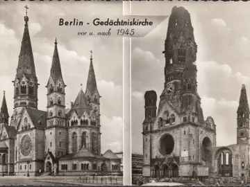 AK Berlin, Gedächtniskirche- vor und nach 1945, gelaufen 1962