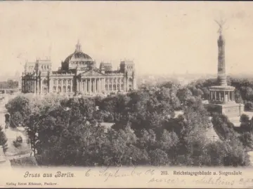 AK Gruss aus Berlin, Reichstagsgebäude, Siegessäule, gelaufen 1906